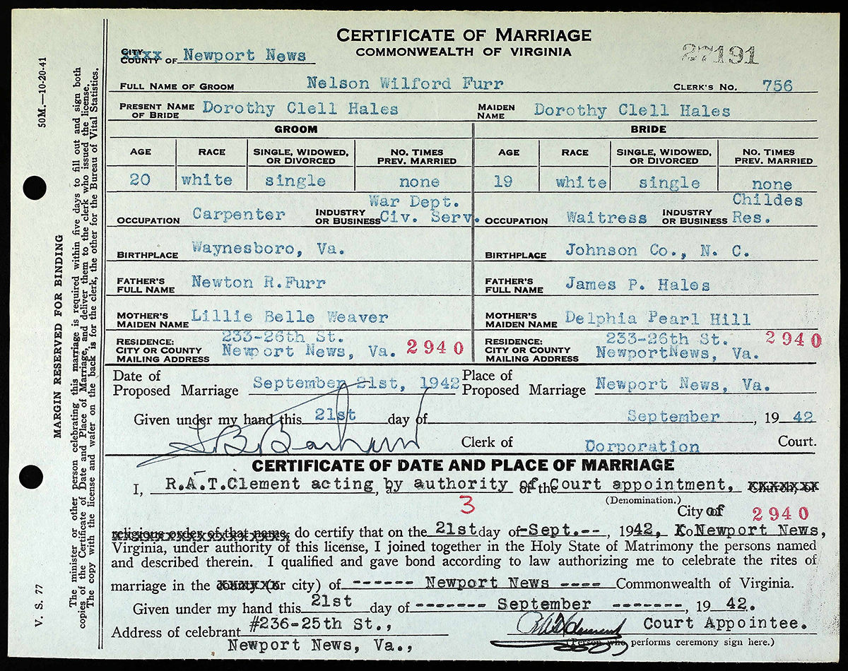 Dorothy Clell Hales married Nelson Whitfield Furr on Sept. 21, 1942, in Newport News, Virginia.