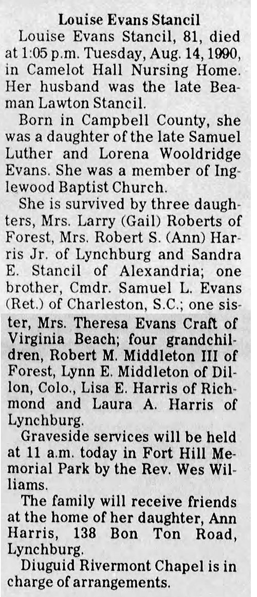 Louise Evans Stancil died Aug. 14, 1990.